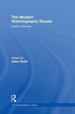 The Modern Historiography Reader 1