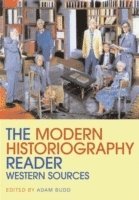 The Modern Historiography Reader 1