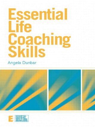Angela Dunbar - Essential Life Coaching Skills, Häftad