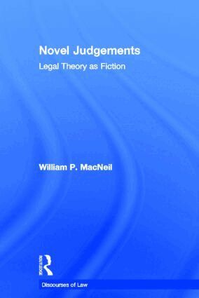 William P. MacNeil - Novel Judgements, Inbunden