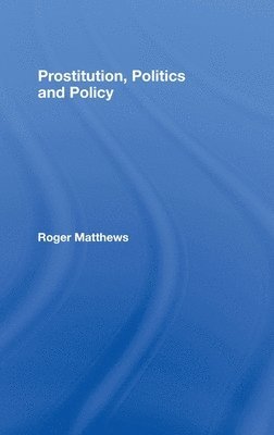 Prostitution, Politics & Policy 1