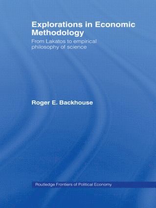 Explorations in Economic Methodology