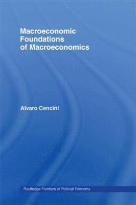 Macroeconomic Foundations of Macroeconomics 1