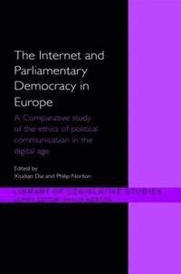 bokomslag The Internet and European Parliamentary Democracy