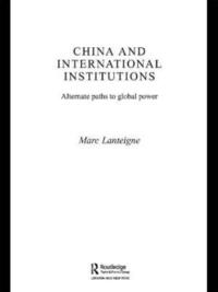 bokomslag China and International Institutions