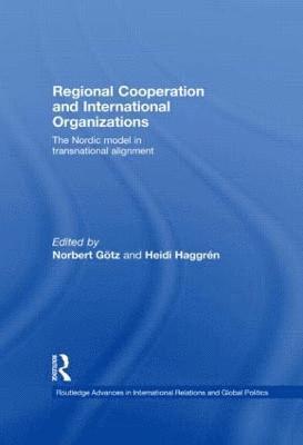 Regional Cooperation and International Organizations 1