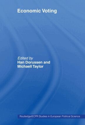 Han Dorussen, Michael Taylor - Economic Voting, Häftad