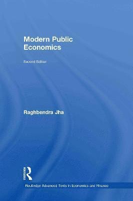 Raghbendra Jha, Raghbendra (Australian National University) Jha - Modern Public Economics, Inbunden
