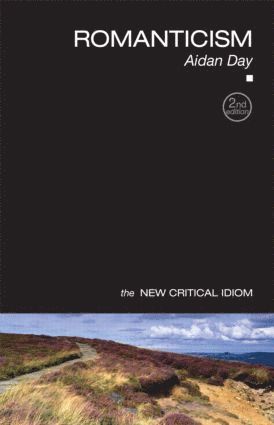Aidan Day, UK) Day, Aidan (University of Dundee - Romanticism, Häftad