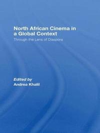 bokomslag North African Cinema in a Global Context