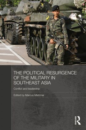 Marcus Mietzner - Political Resurgence of the Military in Southeast Asia, Inbunden