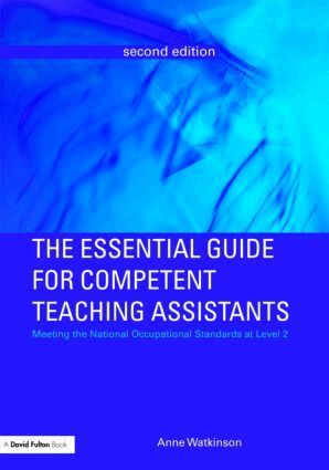 Anne Watkinson - Essential Guide for Competent Teaching Assistants, Häftad