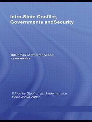 Stephen M. Saideman, Marie-Joelle J. Zahar - Intra-State Conflict, Governments and Security, Inbunden