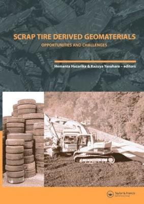 Scrap Tire Derived Geomaterials - Opportunities and Challenges 1