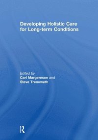 bokomslag Developing Holistic Care for Long-term Conditions