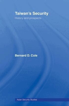 Bernard Cole - Taiwan's Security, Häftad