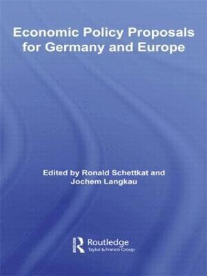 Economic Policy Proposals for Germany and Europe 1