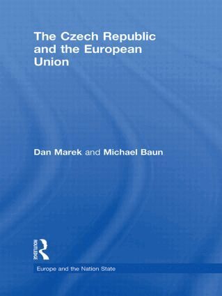 Dan Marek, Michael Baun - Czech Republic and the European Union, Inbunden