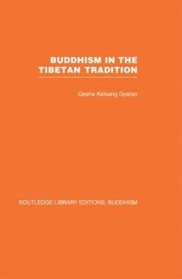 Buddhism in the Tibetan Tradition