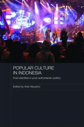 Ariel Heryanto - Popular Culture in Indonesia, Inbunden