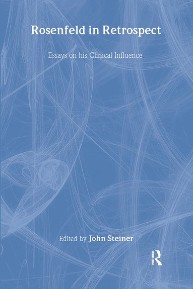 John Steiner - Rosenfeld in Retrospect, Inbunden