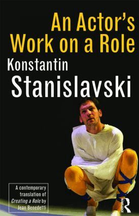 Konstantin Stanislavski - Actor's Work on a Role, Inbunden