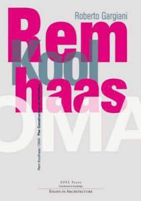 bokomslag Rem Koolhaas / OMA