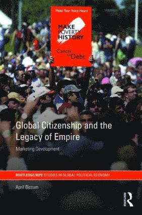 bokomslag Global Citizenship and the Legacy of Empire