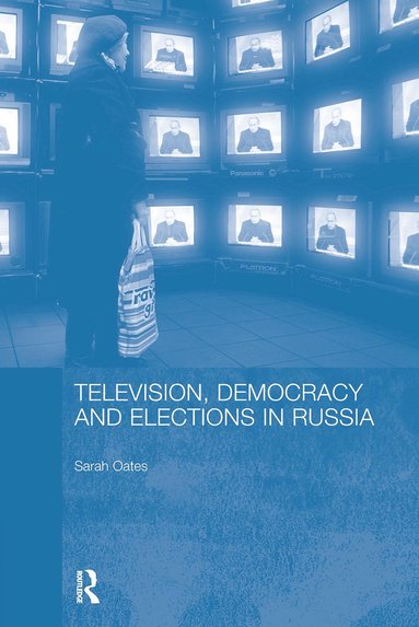 bokomslag Television, Democracy and Elections in Russia