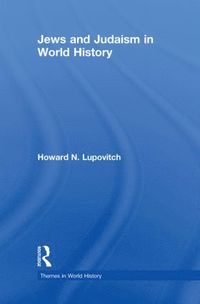 bokomslag Jews and Judaism in World History