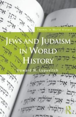 Howard N. Lupovitch, Canada) Lupovitch, Howard N. (University of Western Ontario, Howard N Lupovitch - Jews and Judaism in World History, Häftad