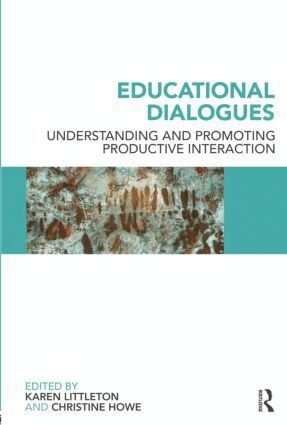 Karen Littleton, Christine Howe - Educational Dialogues, Häftad