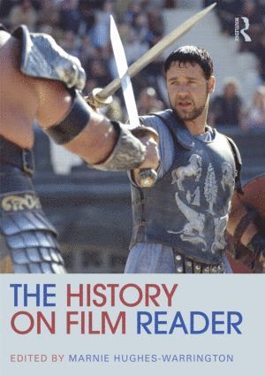 Marnie Hughes-Warrington, Australia) Hughes-Warrington, Marnie (Australian National University - History on Film Reader, Häftad