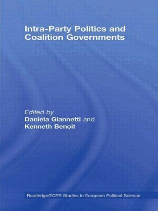 Daniela Giannetti, Kenneth Benoit - Intra-Party Politics and Coalition Governments, Inbunden