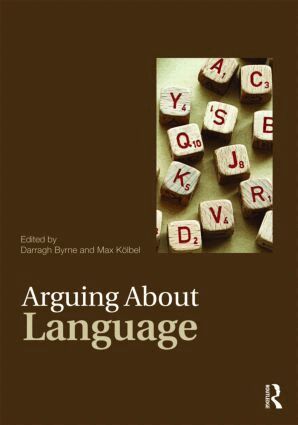 Darragh Byrne, Max Kolbel - Arguing About Language, Häftad