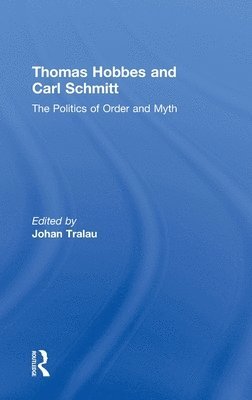 Thomas Hobbes and Carl Schmitt 1