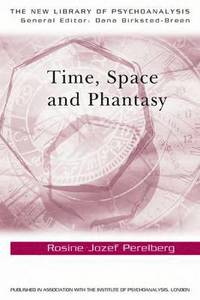 bokomslag Time, Space and Phantasy