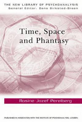 Time, Space and Phantasy 1