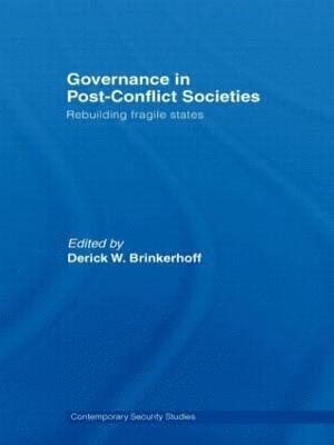 Governance in Post-Conflict Societies 1