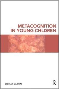 bokomslag Metacognition in Young Children