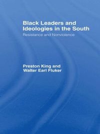 bokomslag Black Leaders and Ideologies in the South