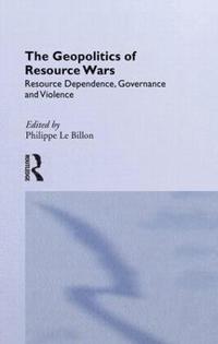 bokomslag The Geopolitics of Resource Wars