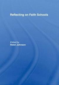 bokomslag Reflecting on Faith Schools