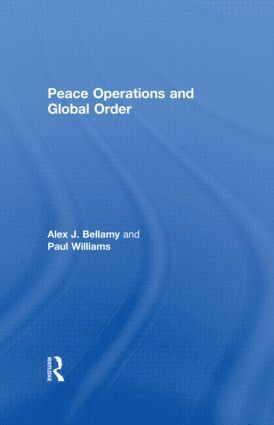 Peace Operations and Global Order 1