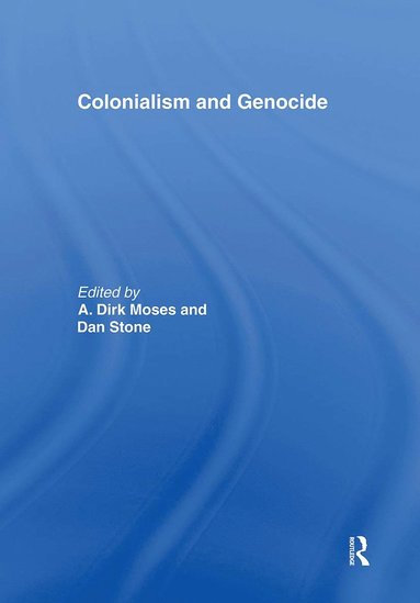 bokomslag Colonialism and Genocide