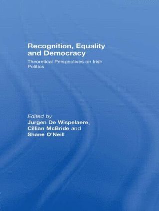 Recognition, Equality and Democracy 1