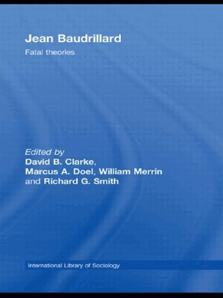 David B. Clarke, Marcus Doel, William Merrin, Richard G. Smith - Jean Baudrillard, Inbunden