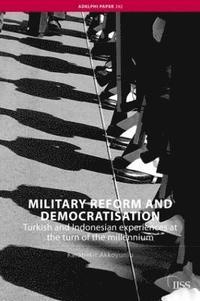 bokomslag Military Reform and Democratisation