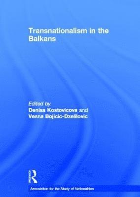 Transnationalism in the Balkans 1