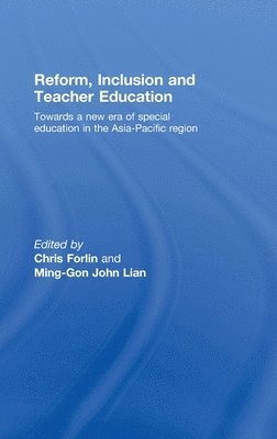 Reform, Inclusion and Teacher Education 1